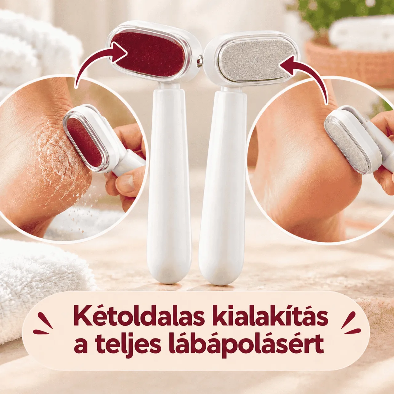 Kétoldalas kialakítás a teljes körű lábápolásért